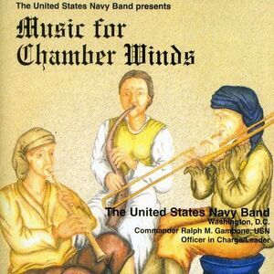 United States Navy Band - Music for Chamber Winds  CD
